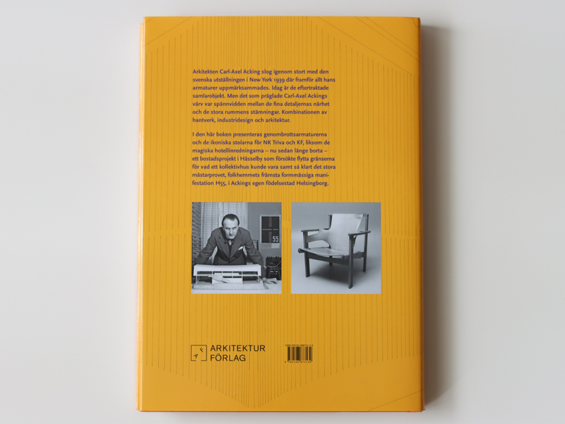 Carl-Axel Acking （カール・アクセル・アッキングの伝記）Arkitekt och formgivare │ 北欧 スウェーデン 書籍 建築家