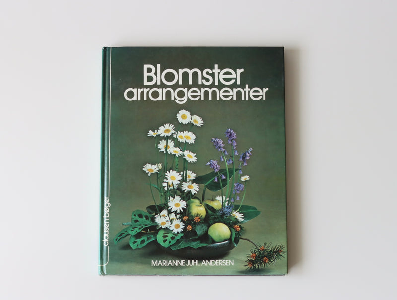 Blomster arrangementer 花のアレンジメント / Marianne Juhl Andersen │ 北欧 デンマーク ヴィンテージ フラワーアレンジメント 本